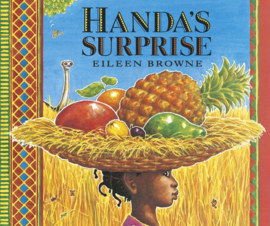 Handa's Surprise (Eileen Browne)