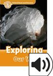 Oxford Read And Discover Level 5 Exploring Our World Audio Pack