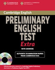 Cambridge Preliminary English Test Extra Student's Book with answers and CD-ROM