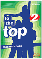 To The Top 2 Teacher's Book