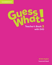 Guess What! Level5 Teacher's Book with DVD