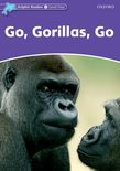 Dolphin Readers Level 4 Go, Gorillas, Go