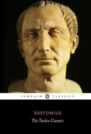 The Twelve Caesars (Suetonius, Robert Graves)