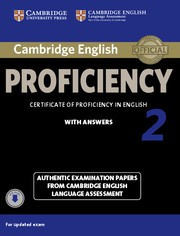 Cambridge English Proficiency 2 for updated exam Student's Book with answers with Audio