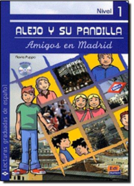 Alejo y su pandilla. Libro 1: En Madrid (Incluye CD)