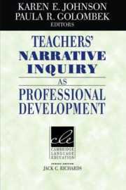 Teachers' Narrative Inquiry as Professional Development Paperback