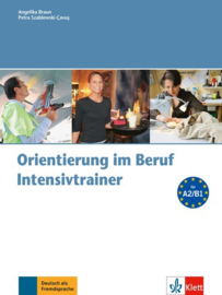 Orientierung im Beruf Intensieve Trainer met Audio-CD