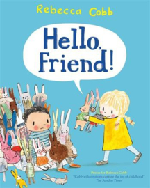 Hello Friend! Paperback (Rebecca Cobb)