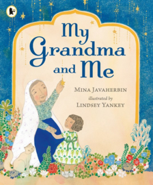 My Grandma And Me (Mina Javaherbin, Lindsey Yankey)