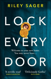 Lock Every Door (Riley Sager)