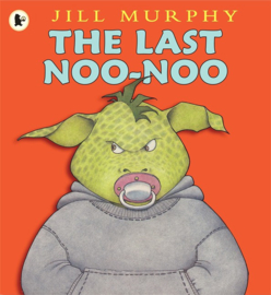 The Last Noo-noo (Jill Murphy)