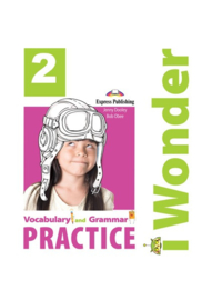 I-wonder 2 Vocabulary & Grammar Practice (international)