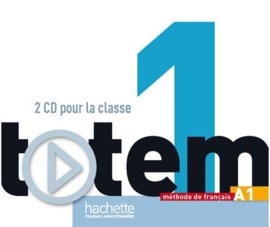 Totem 1 A1 - Méthode de français CD Audio Classe (x2)