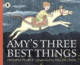 Amy's Three Best Things (Philippa Pearce, Helen Craig)