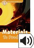 Oxford Read And Discover Level 5 Materials To Products Audio Pack