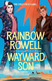 Wayward Son Hardback (Rainbow Rowell)