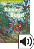 Oxford Read And Imagine Level 3 Danger! Bugs! Audio