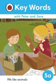 Key Words with Peter and Jane Level 5a – We Like Animals