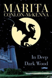 In Deep Dark Wood (Marita Conlon-McKenna)