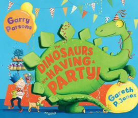 The Dinosaurs are Having a Party! (Gareth P. Jones) Paperback / softback