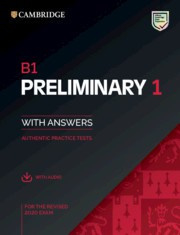 NEW B1 Preliminary 1 for revised exam from 2020 Student's Book Pack (Student's Book with answers with Audio)
