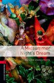 Oxford Bookworms Library Level 3: A Midsummer Night's Dream