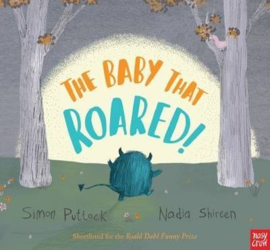 The Baby that Roared (Simon Puttock, Nadia Shireen) Paperback Picture Book