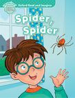 Oxford Read And Imagine Early Starter: Spider, Spider