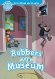 Oxford Read And Imagine Level 1: Robbers At The Museum