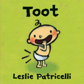Toot (Leslie Patricelli)