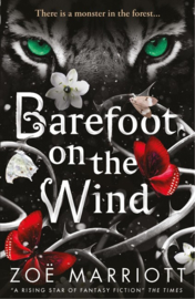 Barefoot On The Wind (Zoe Marriott)