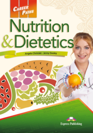 Career Paths Nutrition & Dietetics Student's Pack