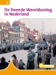 De Tweede Wereldoorlog in Nederland (Karin van Hoof)