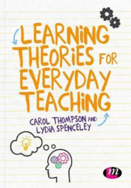 Learning Theories for Everyday Teaching