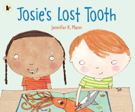 Josie's Lost Tooth (Jennifer K. Mann)