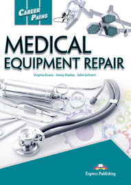 Career Paths Medical Equipment Repair Teacher's Pack