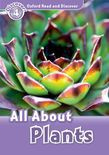 Oxford Read And Discover Level 4 All About Plants