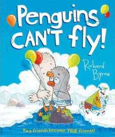 Penguins Can't Fly! (Richard Byrne) Paperback / softback