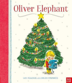 Oliver Elephant (Lou Peacock, Helen Stephens) Hardback Picture Book