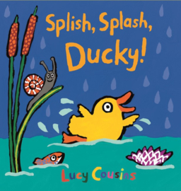 Splish, Splash, Ducky! (Lucy Cousins)