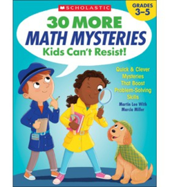 30 More Math Mysteries Kids Can’t Resist!