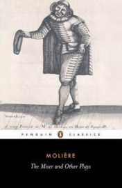 The Miser And Other Plays (Jean-baptiste Moliere)
