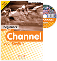Channel Your English Beginners Workbook