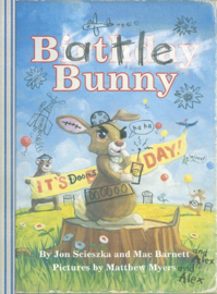 Battle Bunny (Mac Barnett and Jon Scieszka, Matt Myers)
