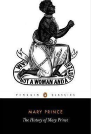 The History Of Mary Prince (Mary Prince)