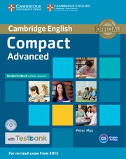 Compact Advanced Student's Book without answers with CD-ROM with Testbank