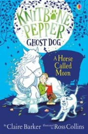 Knitbone Pepper Ghost Dog: A Horse called Moon