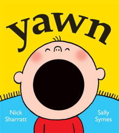 Yawn (Sally Symes, Nick Sharratt)