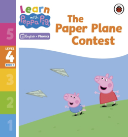 Learn with Peppa Phonics Level 4 Book 11 – The Paper Plane Contest (Phonics Reader)