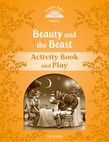 Classic Tales Second Edition Level 5 Beauty And The Beast Activity Book & Play